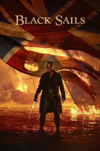 Regarder Black Sails Dizi