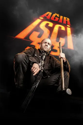 Ağır İşçi Film ansehen